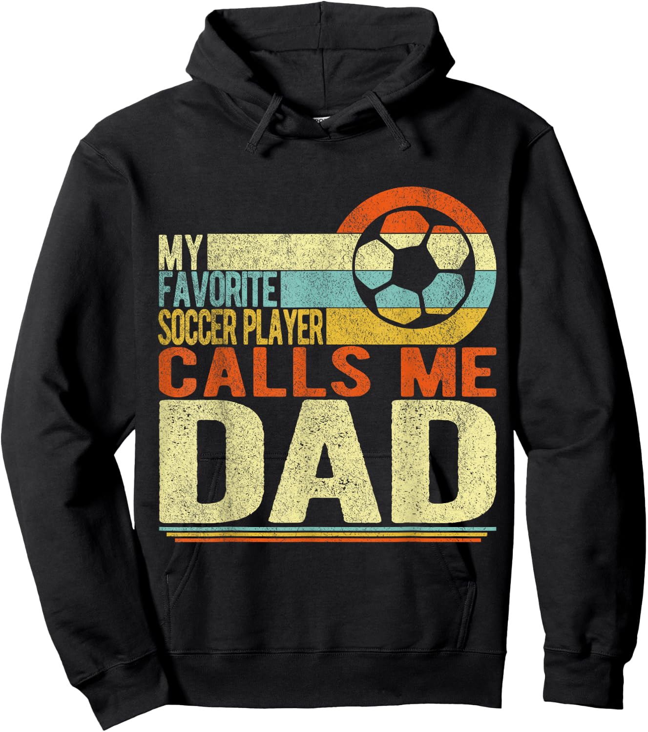 My Favorite Soccer Player Calls Me Dad Soccer Retro Hoodie - Hoodie | Black