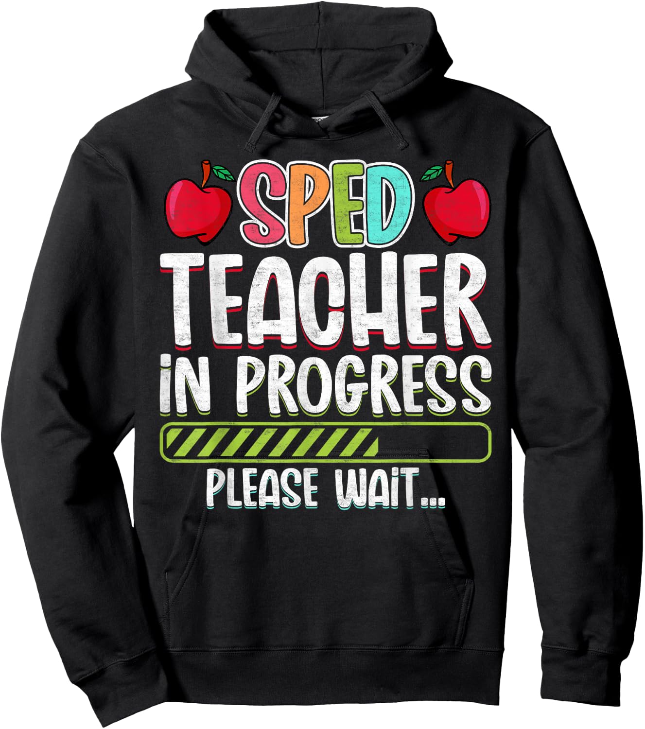 SPED Teacher in Progress Please Wait - Future SPED Teacher Women Hoodie - Hoodie | Black