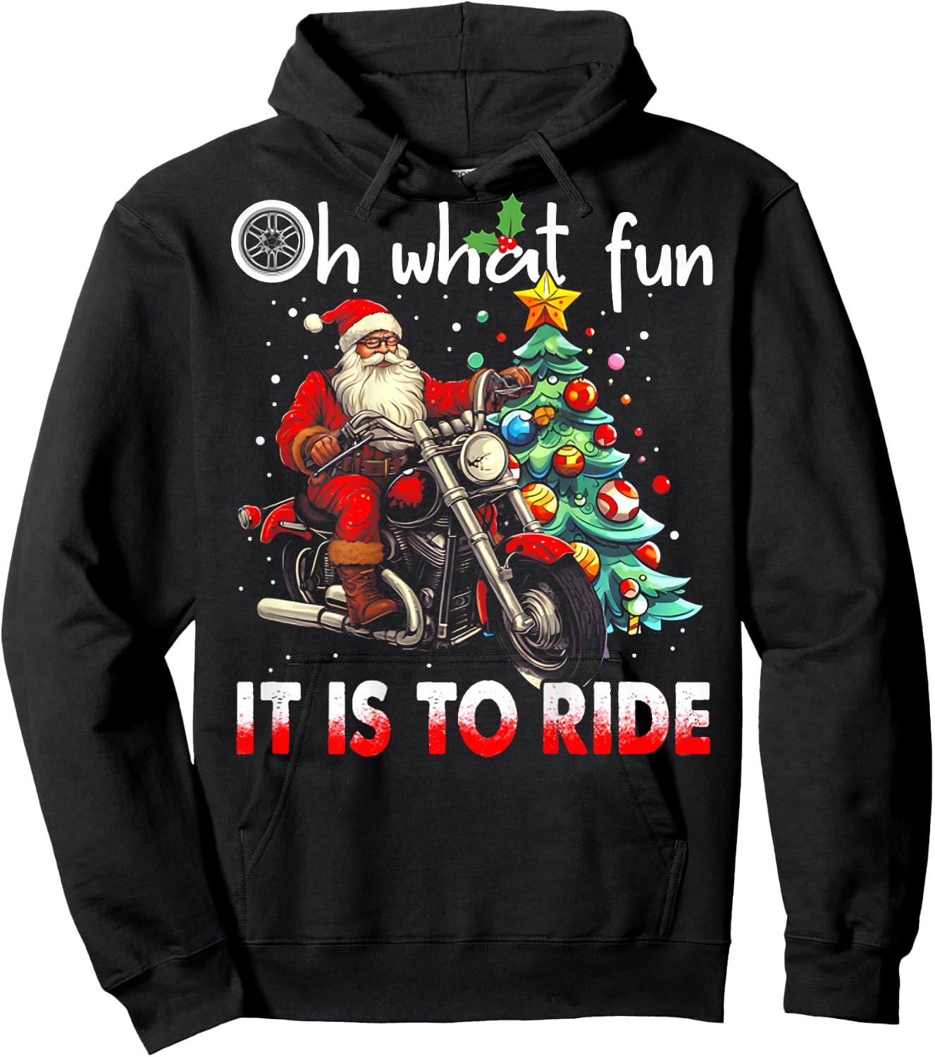 Oh What Fun It Is To Ride - Christmas Biker Santa (on back) Hoodie - Hoodie | Black
