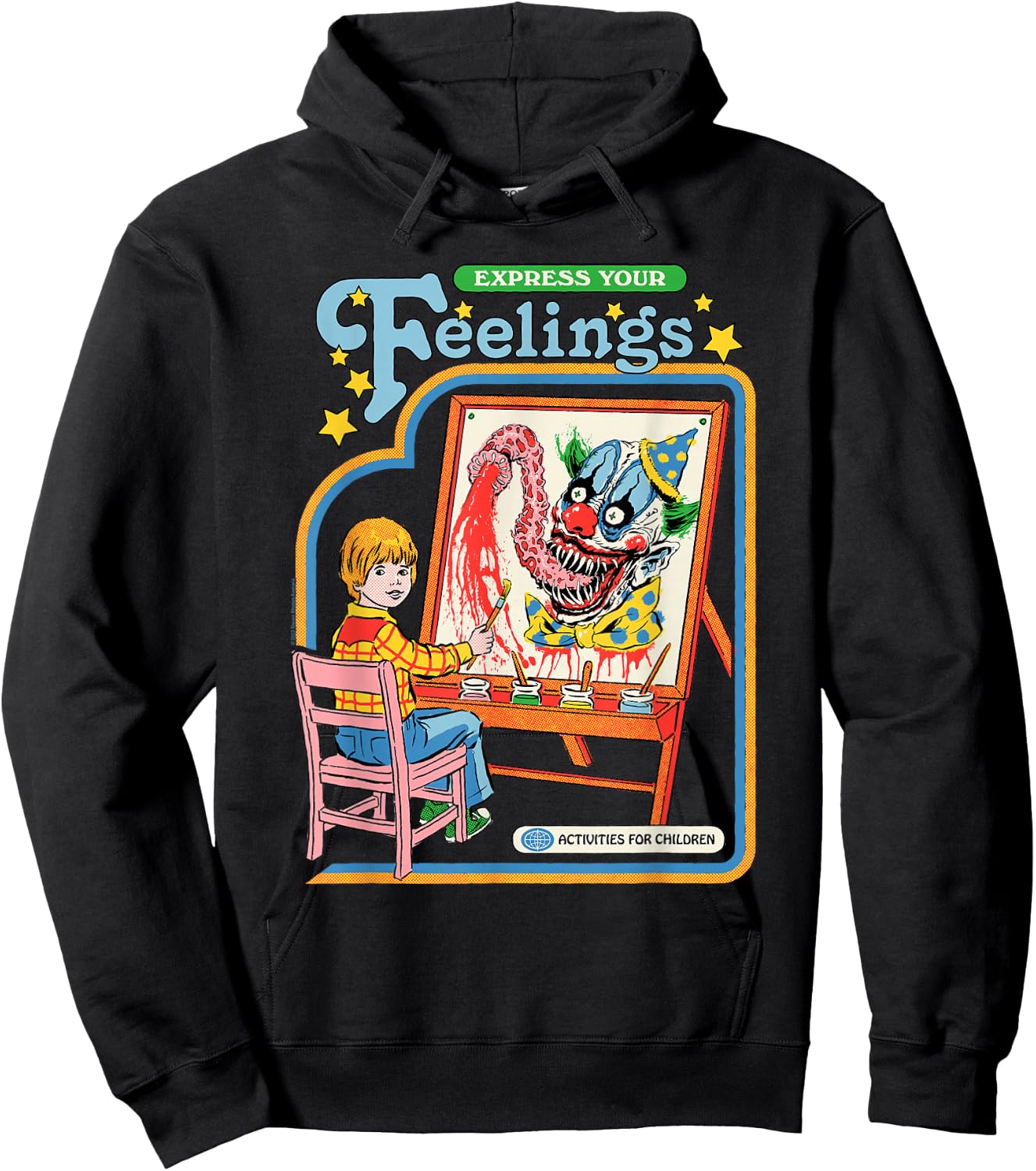 Steven Rhodes Express Your Feelings Clown Retro Dark Humor Hoodie - Hoodie | Black