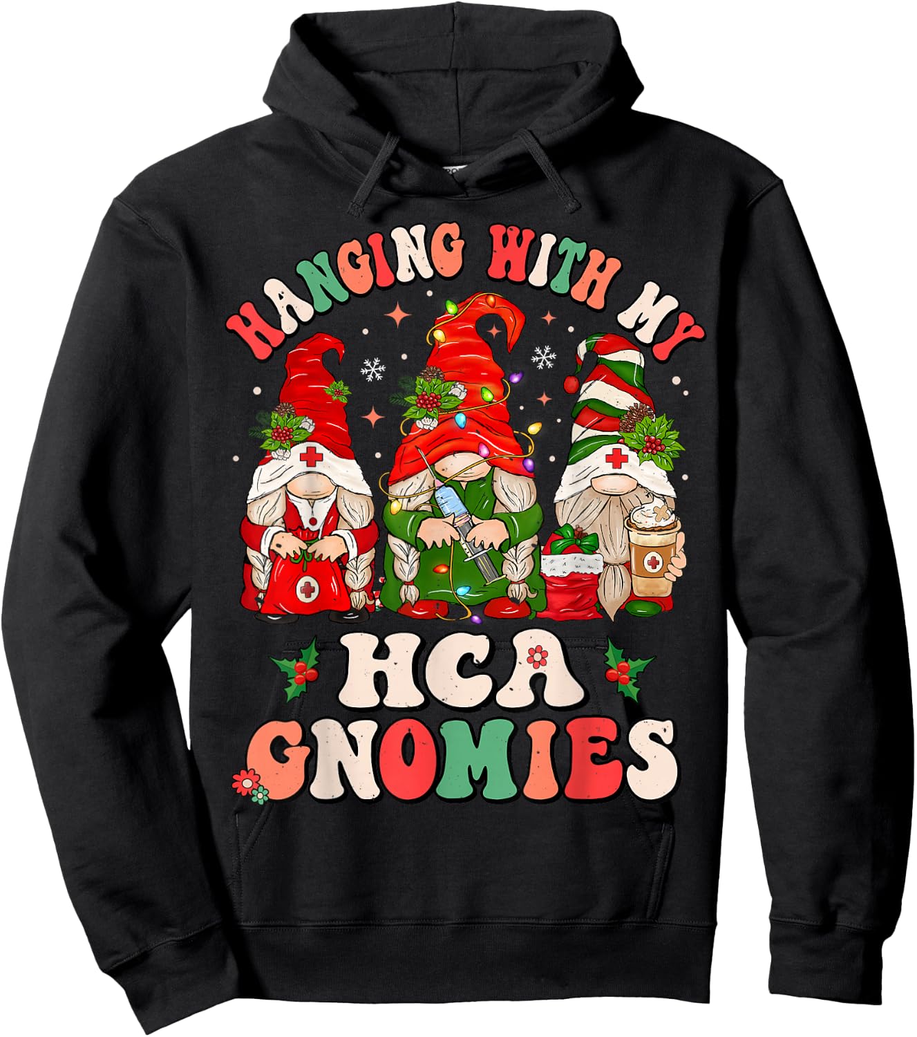 Hanging With My HCA Gnomies Christmas Healthcare Assistant Hoodie - Hoodie | Black