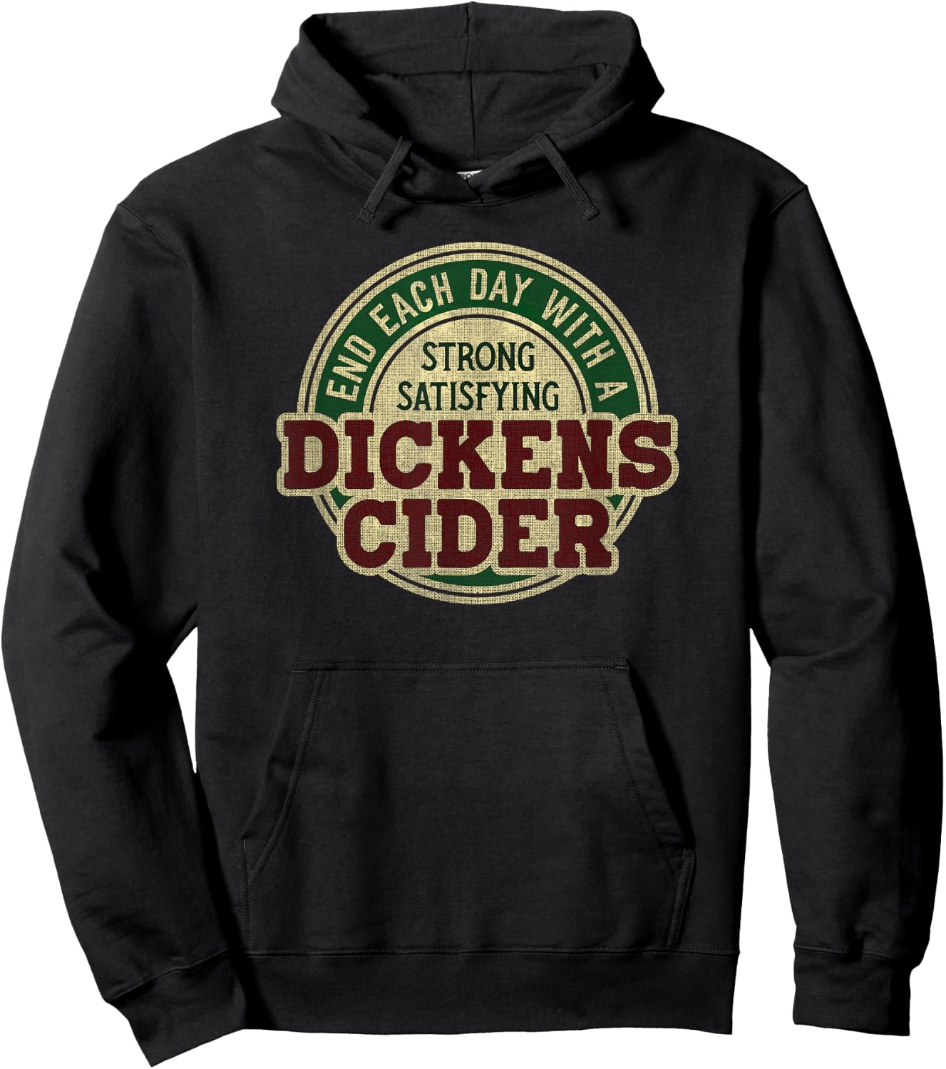 End Each Day with a Strong, Satisfying Dickens Cider Hoodie - Hoodie | Black
