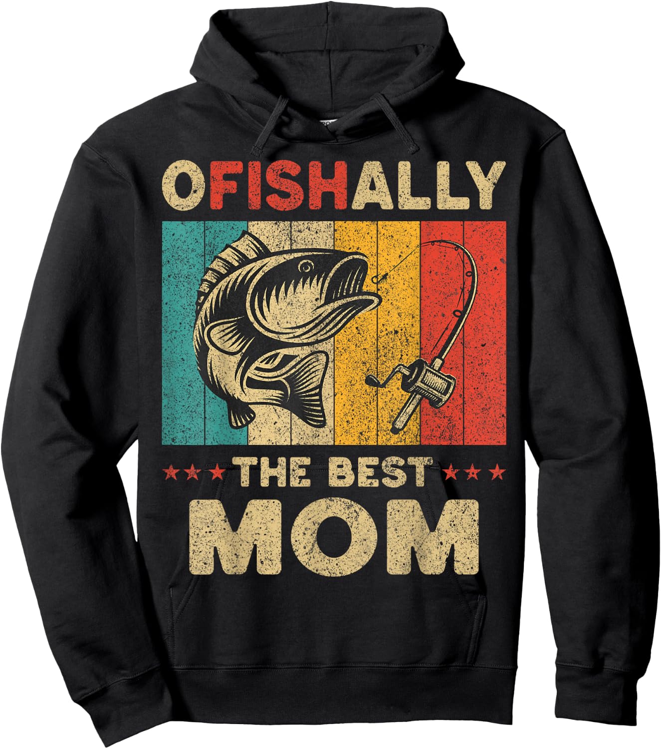 Father's Day Funny Fishing Ofishally The Best Mom Hoodie - Hoodie | Black