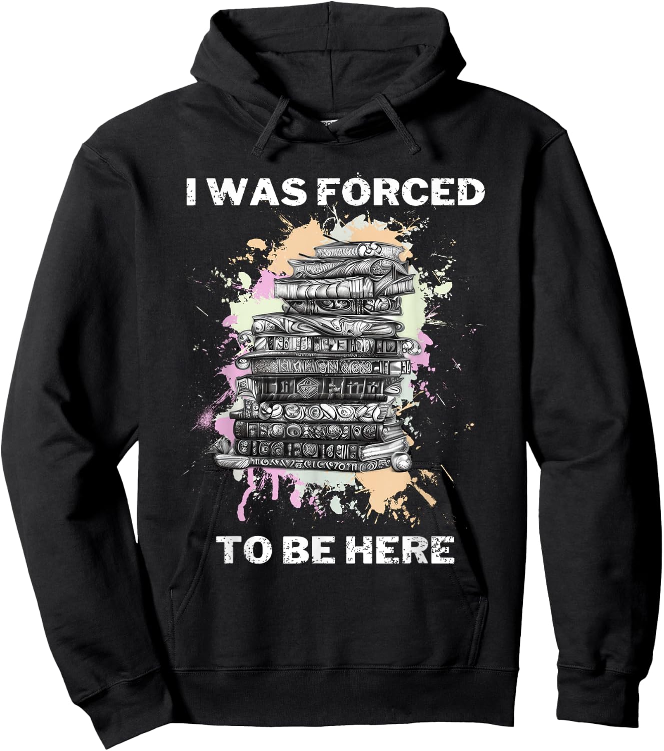 I Was Forced To Be Here Funny Retro Vintage Hoodie - Hoodie | Black