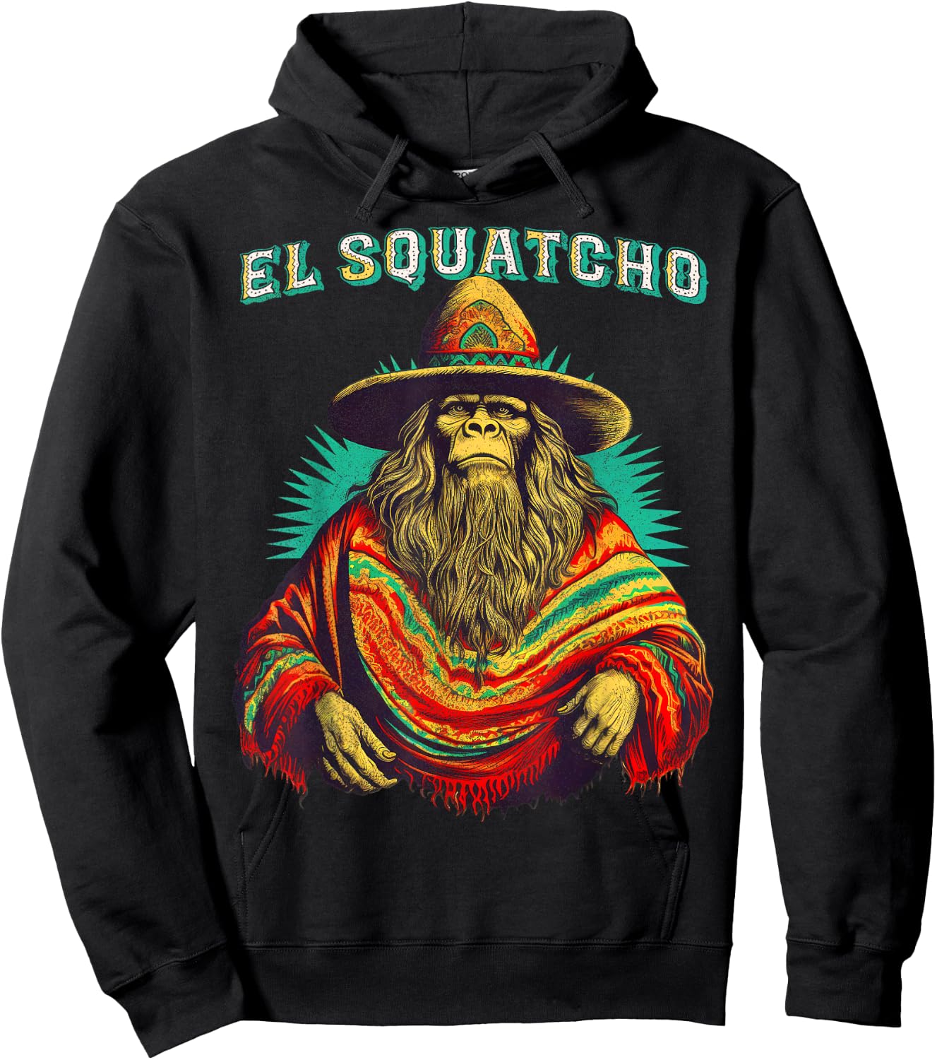 El Squatcho Poncho – Western Bigfoot Funny Sasquatch Hoodie - Hoodie | Black