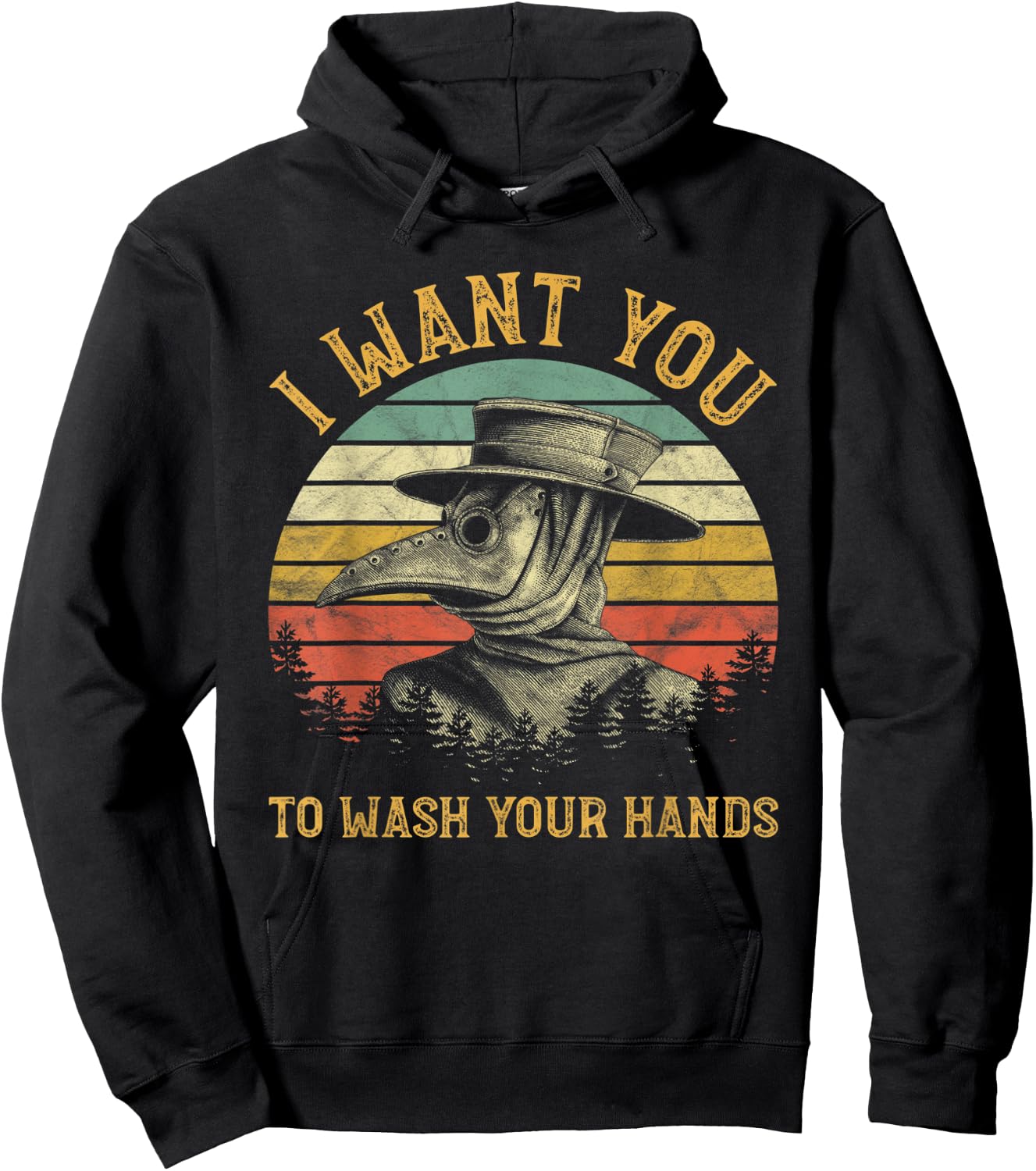 I Want You To Wash Your Hands Medieval Plague Doctor Hoodie - Hoodie | Black