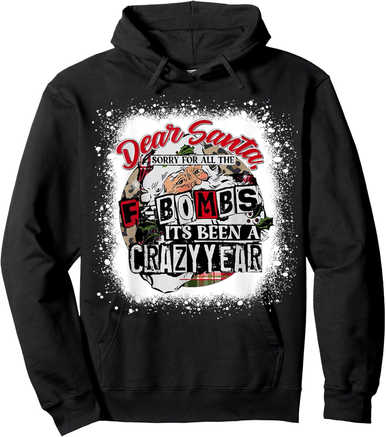 Christmas Dear Santa Sorry For All The F Bombs Crazy Funn Hoodie - Hoodie | Black
