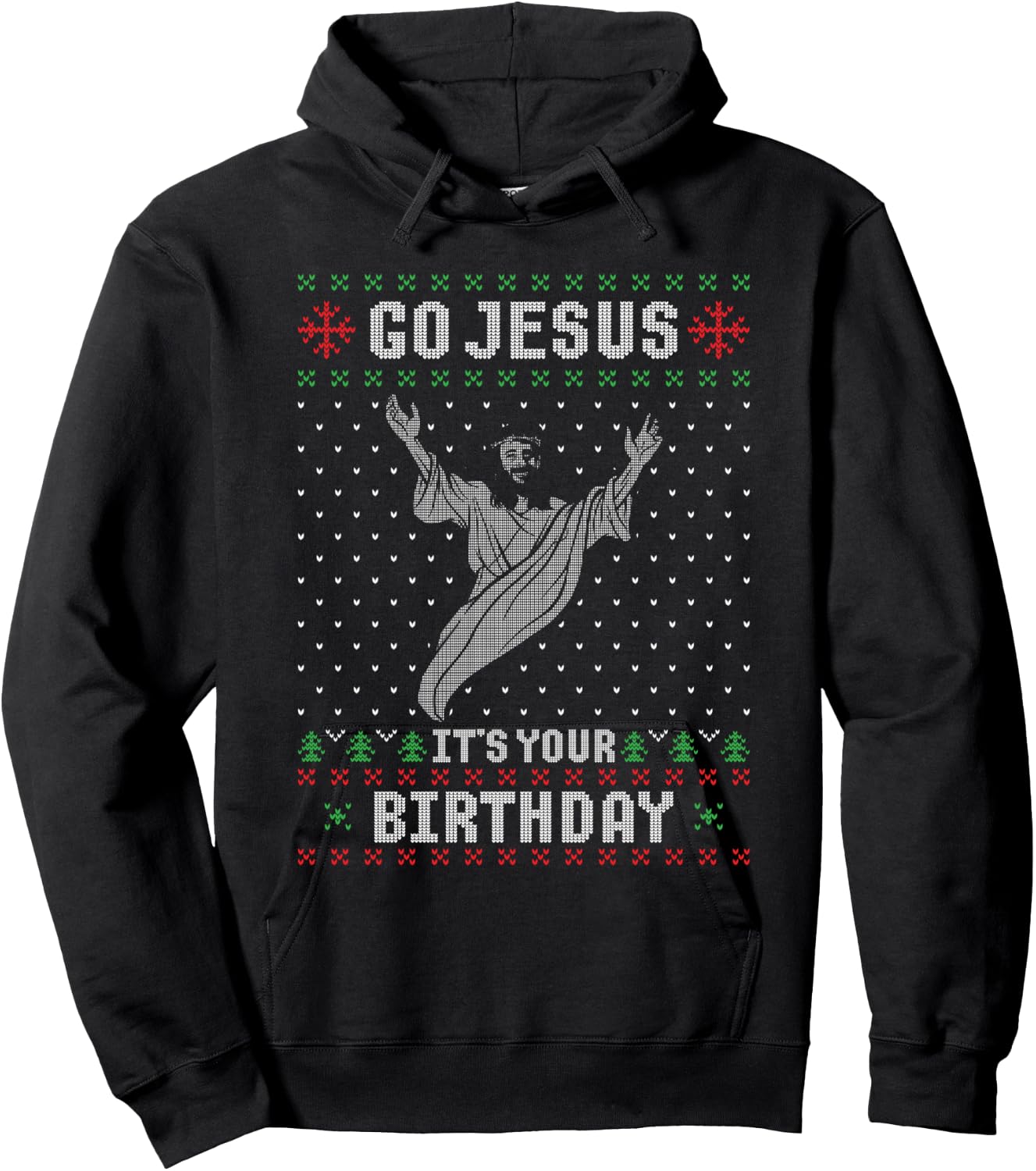Go Jesus Its Your Birthday Christmas Ugly Christmas Sweater Hoodie - Hoodie | Black