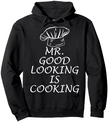 Mr. Good Looking is Cooking Hoodie - Hoodie | Black
