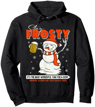 Stay Frosty It's The Most Wonderful Time For A Beer Hoodie - Hoodie | Black