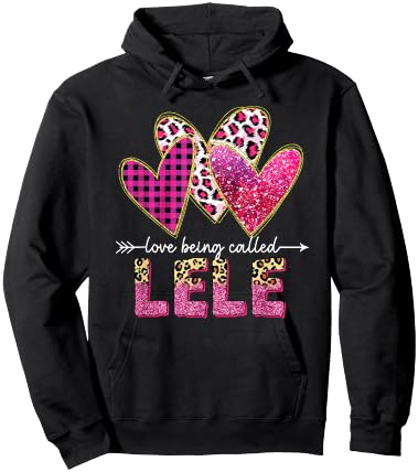 I Love Being Called Lele Grandma Valentine Mothers day Hoodie - Hoodie | Black