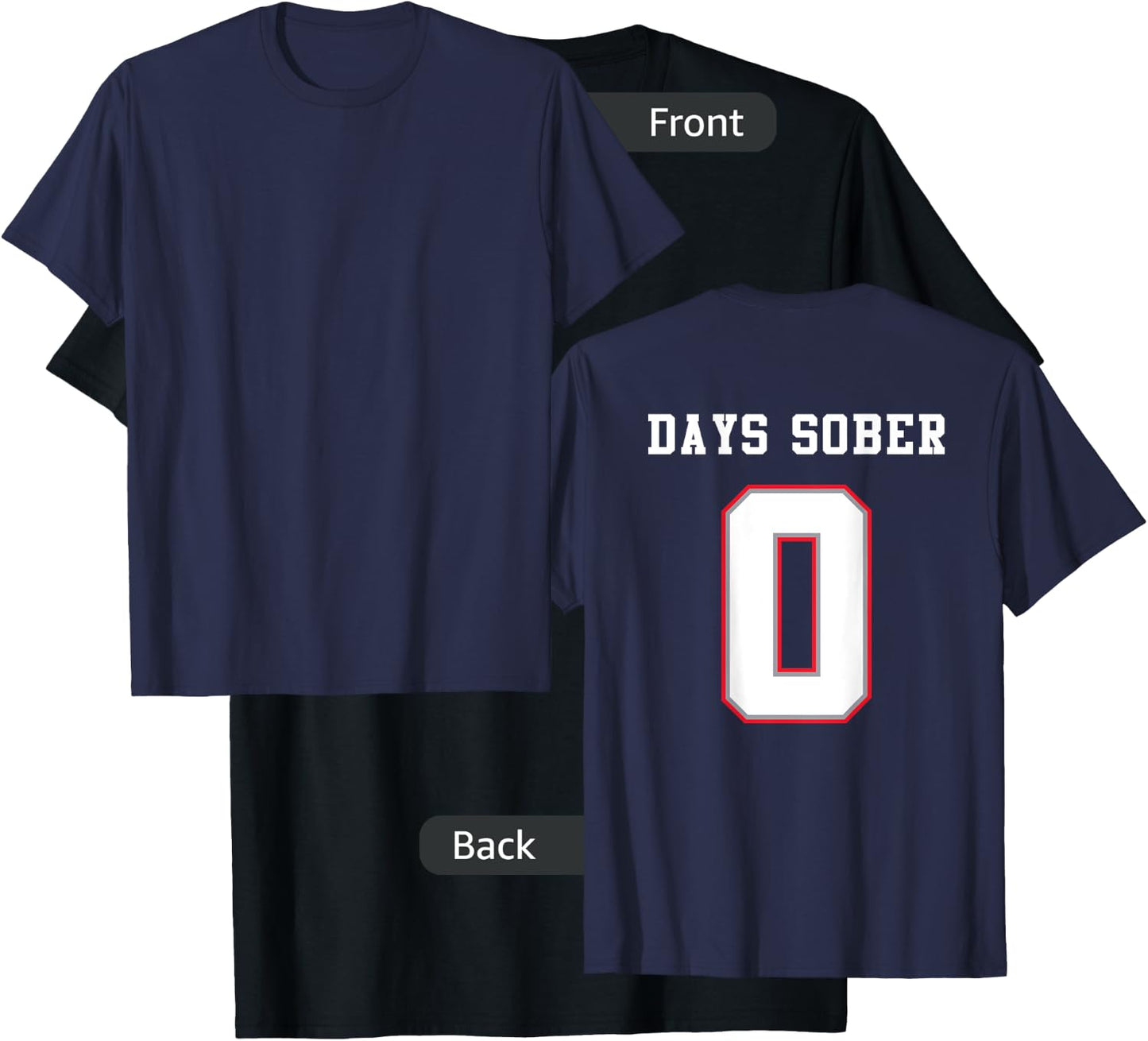 0 DAYS SOBER Jersey Funny Drinking Shirt for Alcohol Lover T-Shirt - T-Shirt | Black