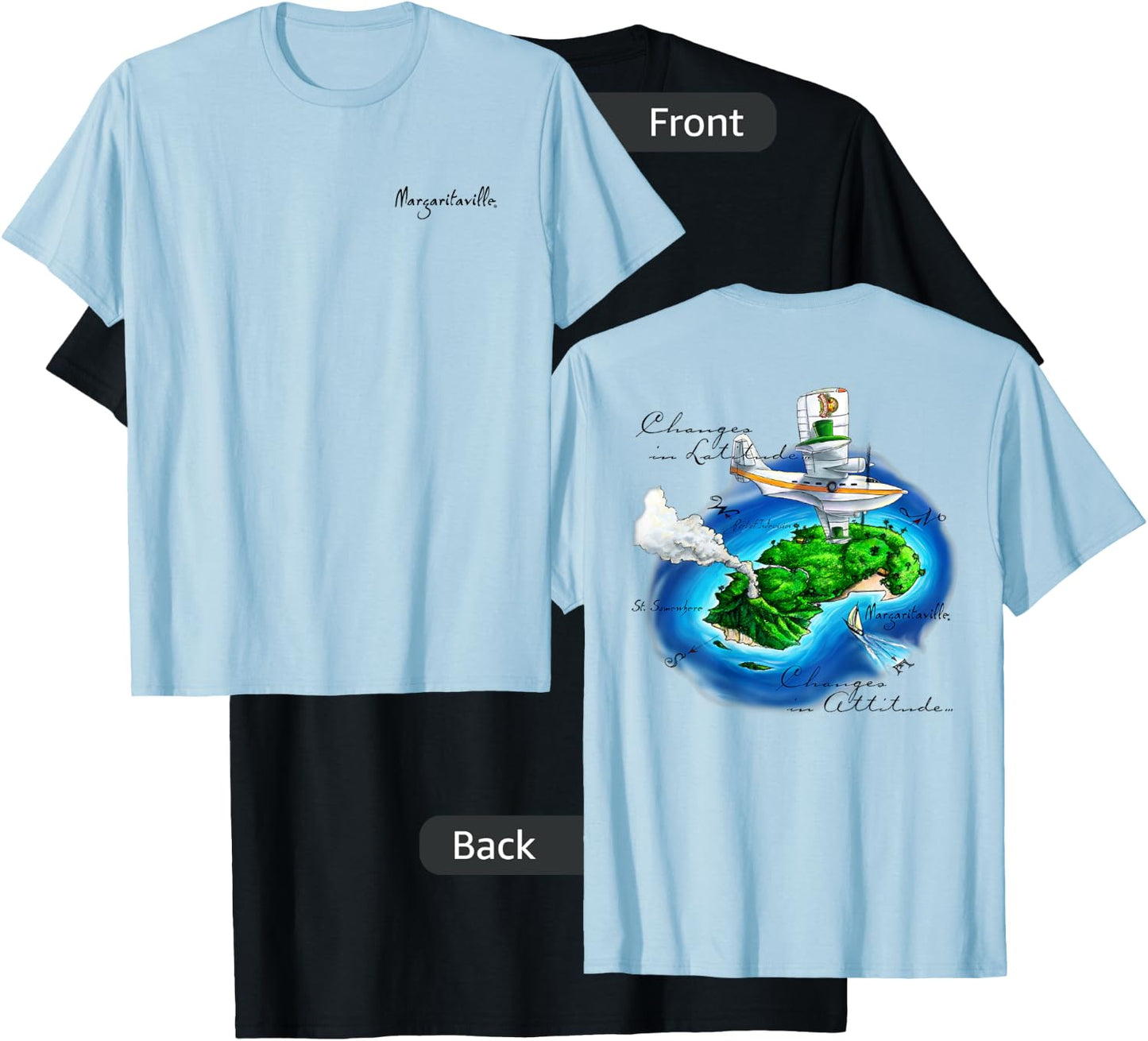 Changes in Latitude, Changes in Attitude T-Shirt - T-Shirt | Black