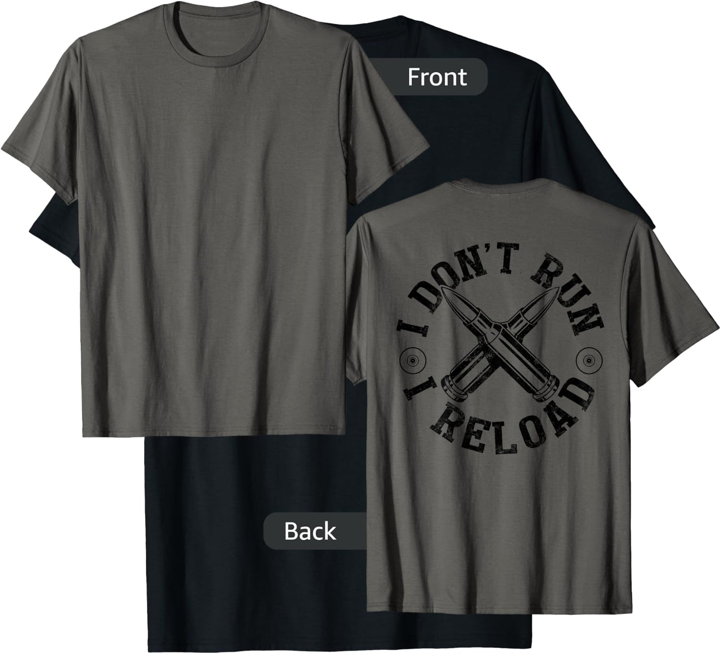 I Don't Run I Reload Gun Rights American Flag Patriots Back T-Shirt - T-Shirt | Black