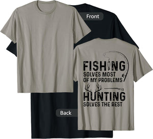 Fishing solves most of my problems ( On Back ) T-Shirt - T-Shirt | Black