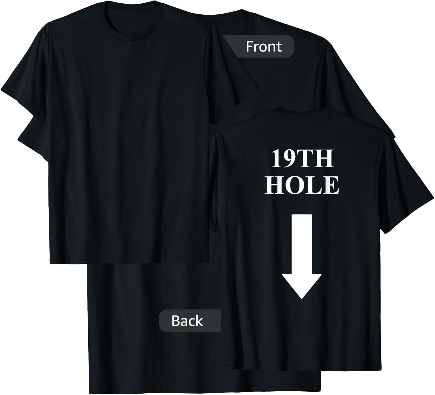 19TH HOLE golfer Gift men women 19 HOLE golfers T-Shirt - T-Shirt | Black