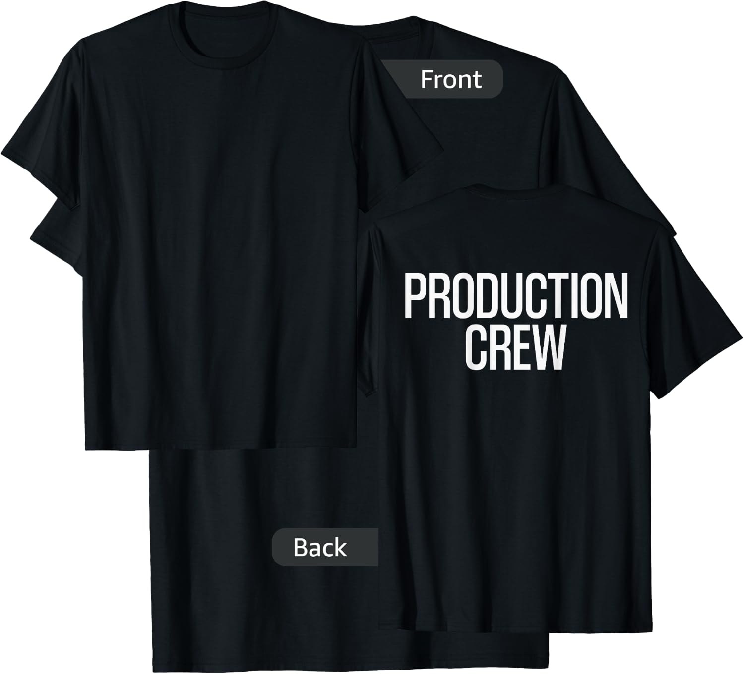 Bold Production Crew Text PRINT ON BACK | Film Crew T-Shirt - T-Shirt | Black