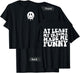 At Least My Trauma Made Me Funny Positive Saying Groovy T-Shirt - T-Shirt | Black