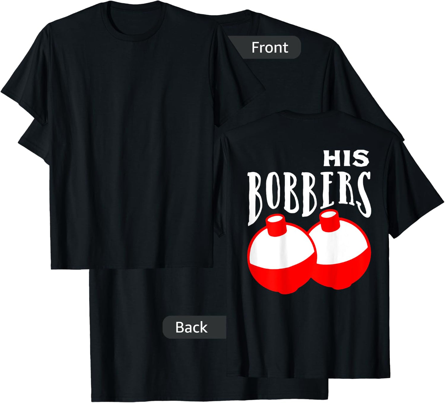 His bobbers her pole fishing couple matching T-Shirt - T-Shirt | Black