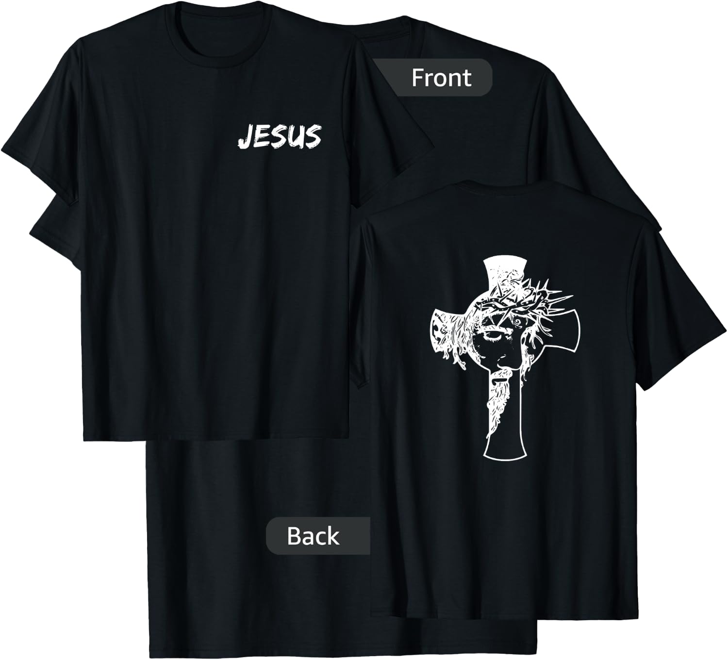 Jesus with Picture of Cross on Back Front and Back Design T-Shirt - T-Shirt | Black