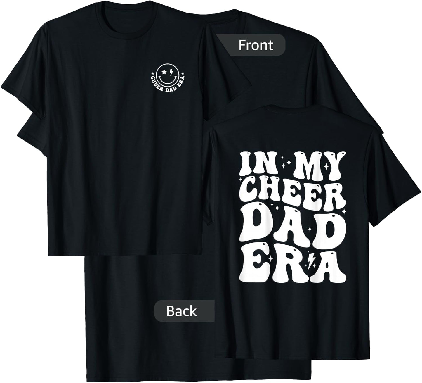 in My Cheer Dad Era Groovy (2 Sides) T-Shirt - T-Shirt | Black