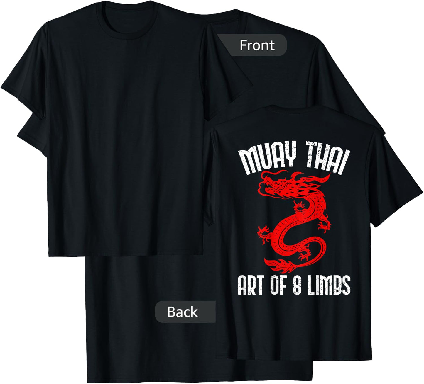 Muay Thai Art Of 8 Limbs Back Printed Shirts T-Shirt - T-Shirt | Black