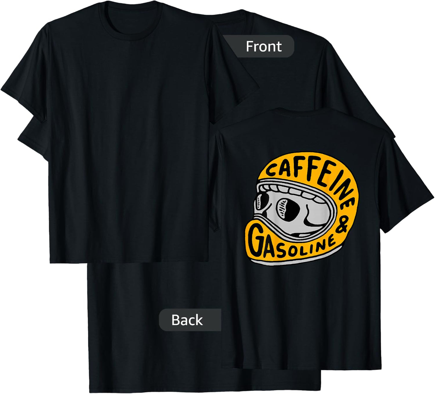 Caffeine and Gasoline T-Shirt - T-Shirt | Black
