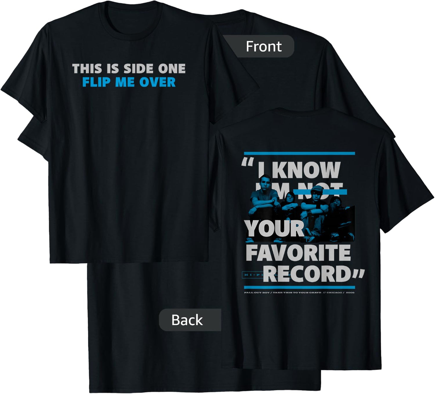 Fall Out Boy - Your Favorite Record T-Shirt - T-Shirt | Black