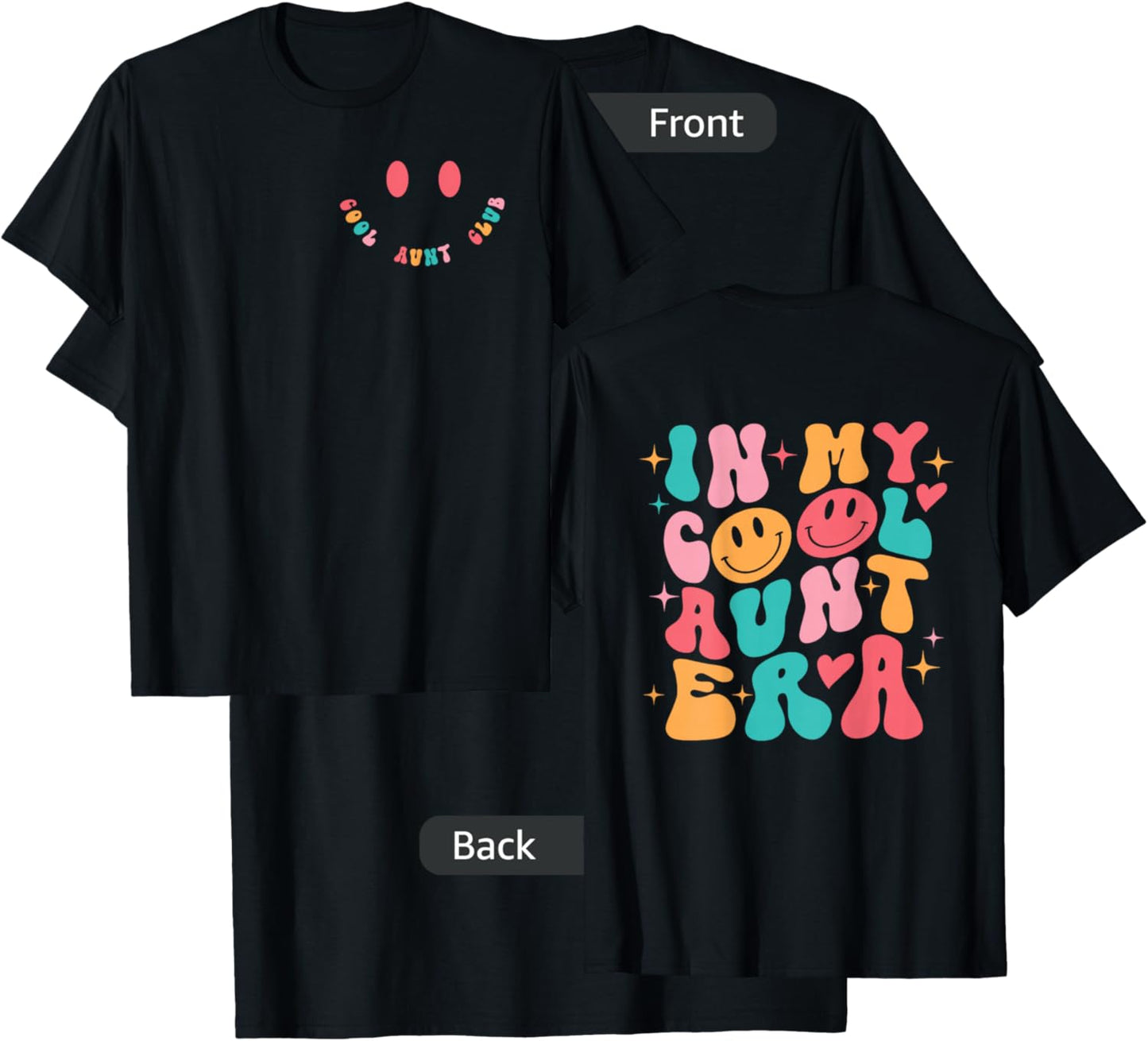 In My Cool Aunt Era T-Shirt - T-Shirt | Black