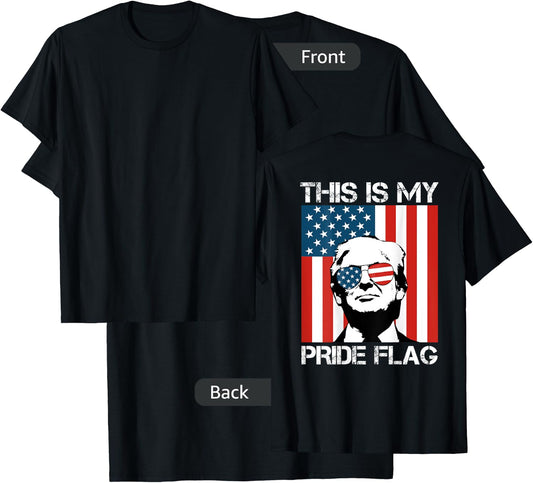 This Is My Pride Flag Trump American Flag 4th July On Back Men T-Shirt - T-Shirt | Black