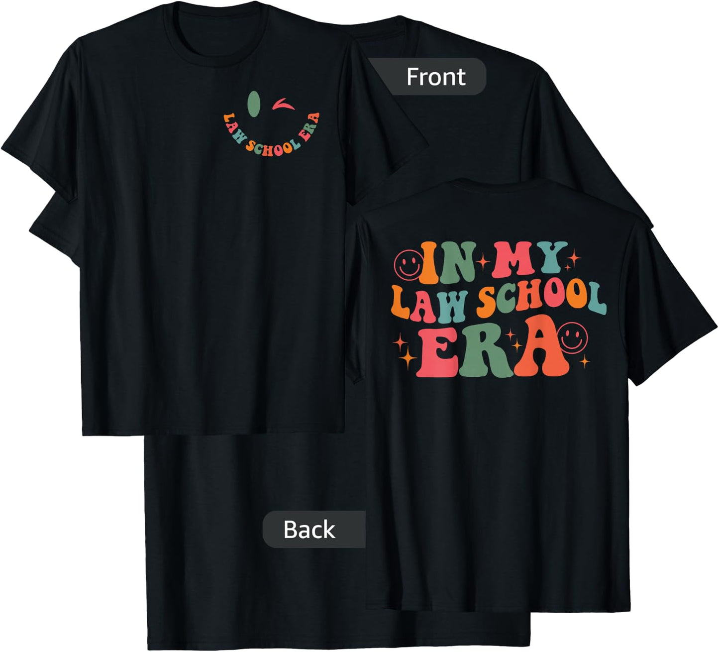 In My Law School Era Future Lawyer Student School T-Shirt - T-Shirt | Black