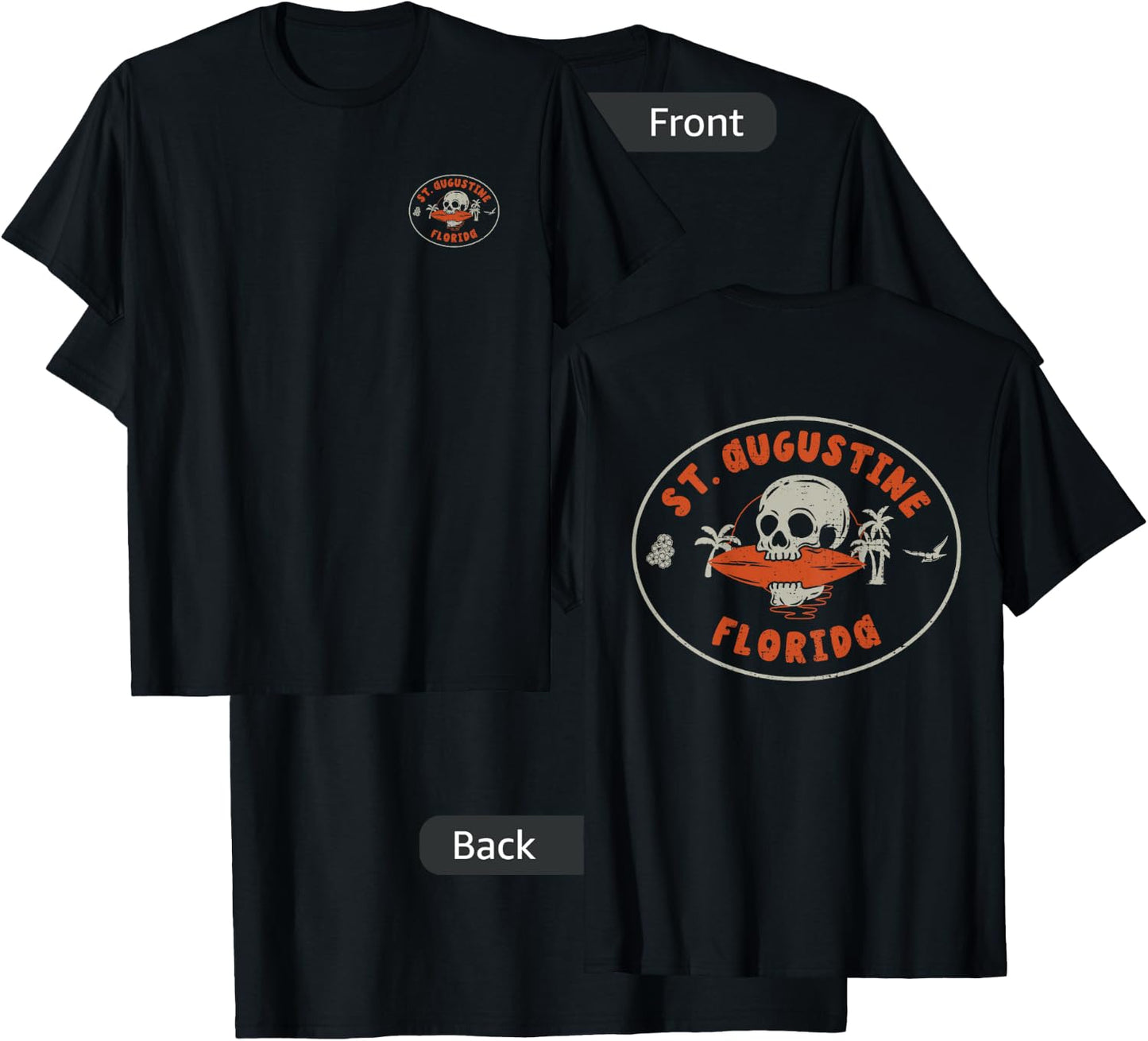 St. Augustine Florida FL Vintage Surf Beach Front & Back T-Shirt - T-Shirt | Black