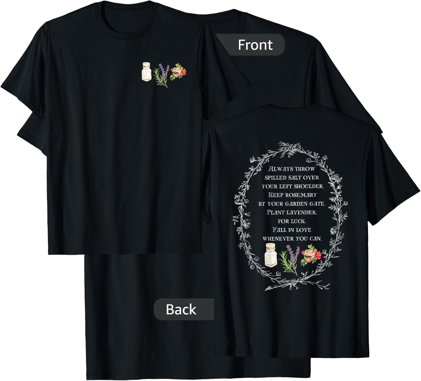 Always Throw Spilled Salt Over Your Left Shoulder (Two Side) T-Shirt - T-Shirt | Black