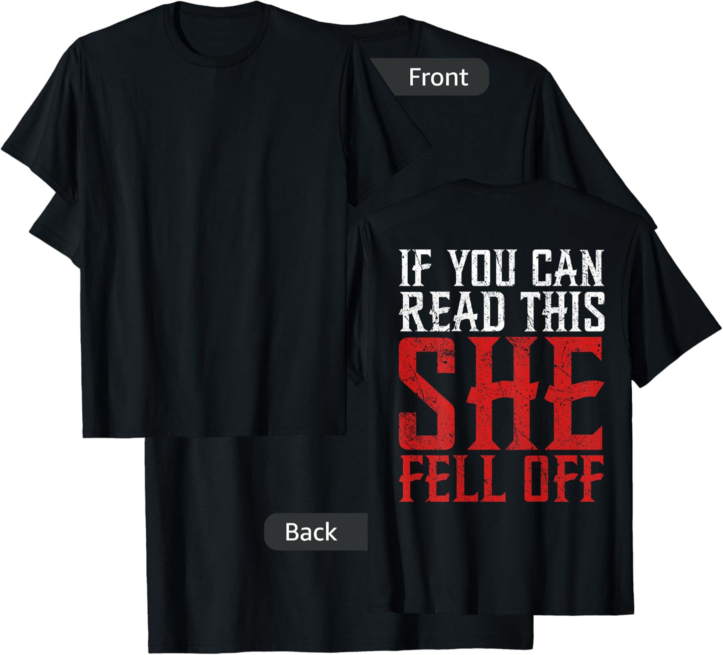 Funny If You Can Read This She Fell Off Biker Motorcycle T-Shirt - T-Shirt | Black