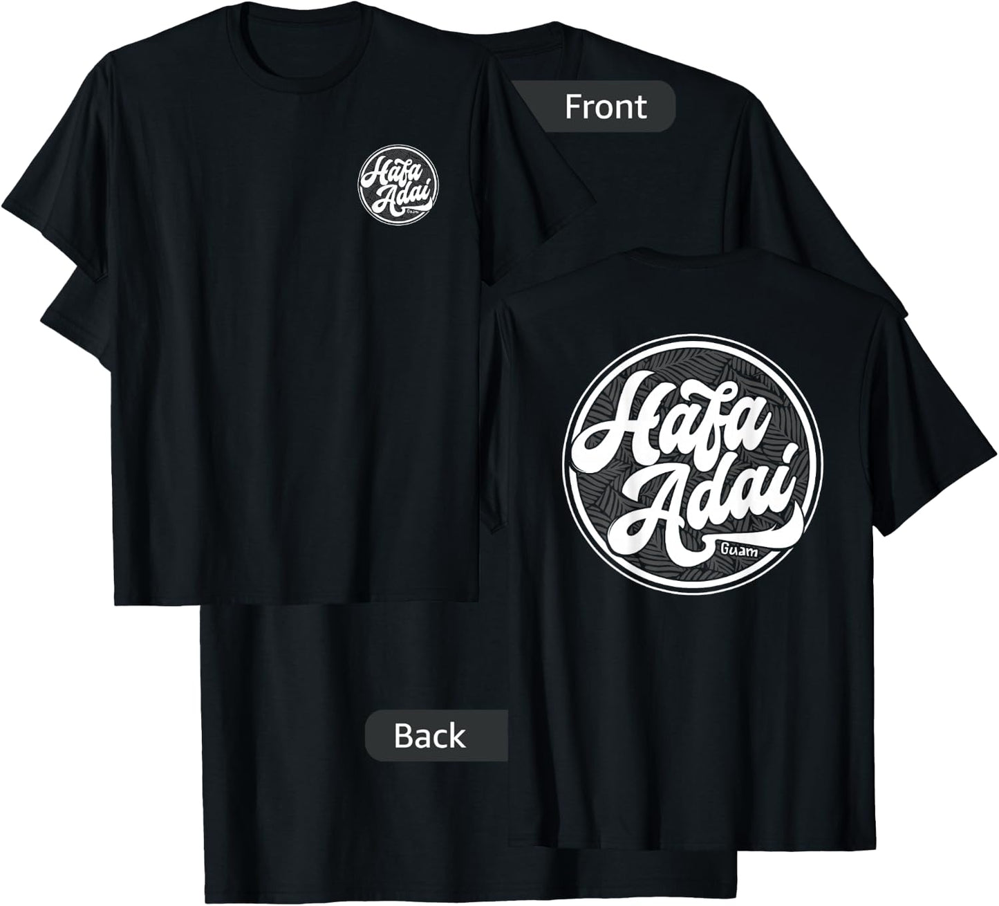 Left Chest and Full back - Hafa Adai Guam T-Shirt - T-Shirt | Black