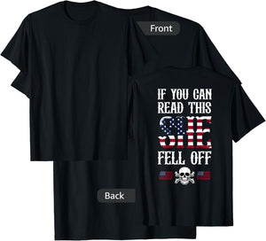 If You Can Read This She Fell Off Biker Motorcycle T-Shirt - T-Shirt | Black
