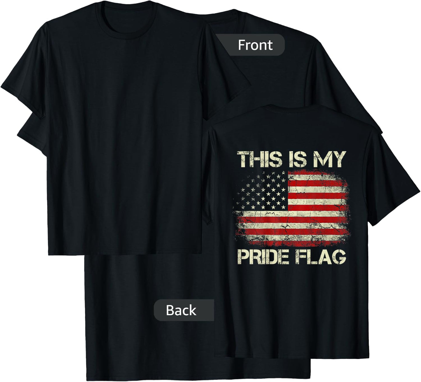 This is My Pride Flag 4th of July Patriotic USA Flag On Back T-Shirt - T-Shirt | Black