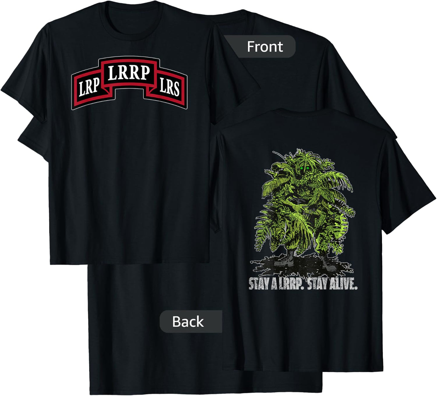 American Marauder: Stay a LRRP and Stay Alive Front and Back T-Shirt - T-Shirt | Black