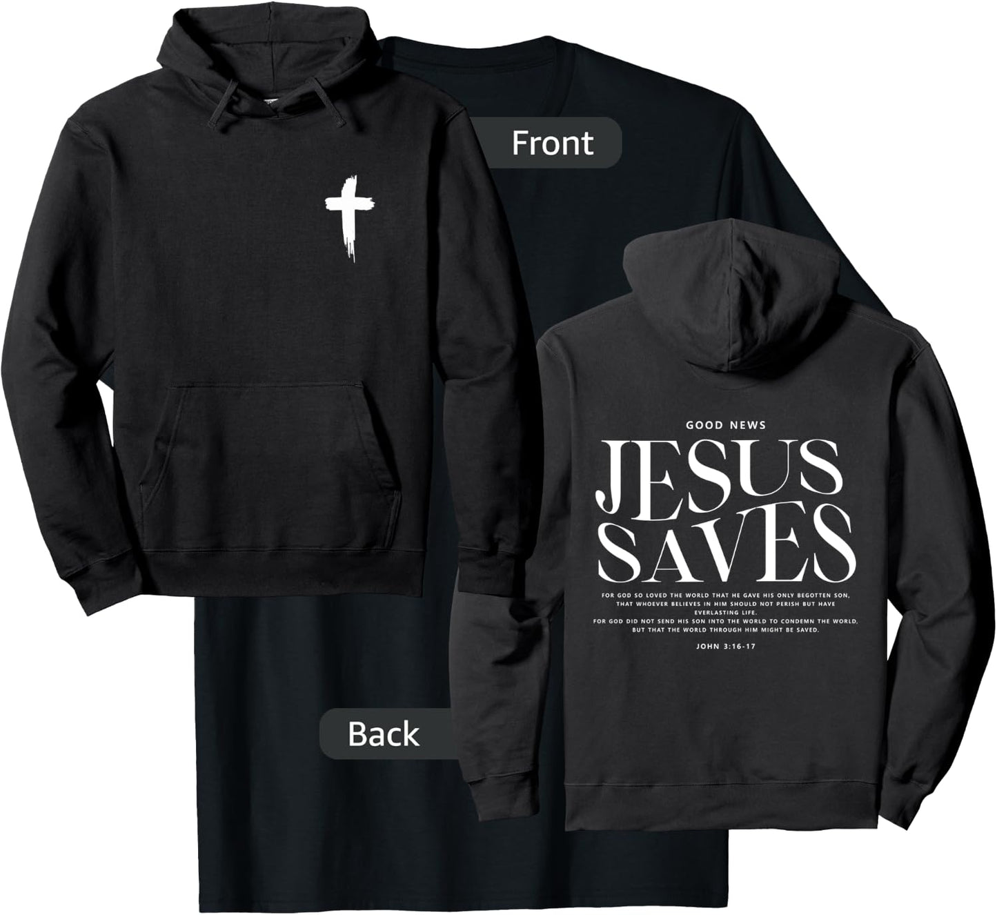 Jesus Saves John 3:16-17 Front and Back Print Christian T-Shirt - T-Shirt | Black