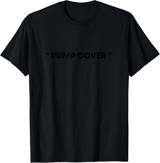 "Pump Cover" Gym Pump Cover Oversized Gym Workout T-Shirt - T-Shirt | Black