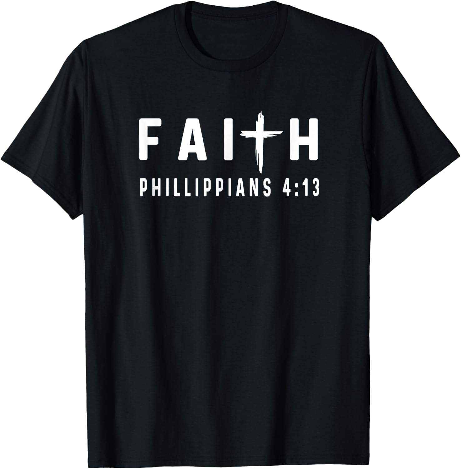 Philippians 4:13 4 13 Faith - God Jesus Religious Christian T-Shirt - T-Shirt | Black