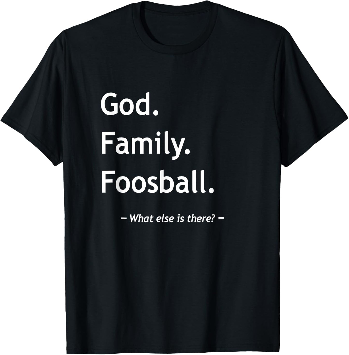 Christian Faith Jesus Christianity God Family Foosball T-Shirt - T-Shirt | Black