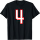 Number #4 White Red Varsity Number T-Shirt - T-Shirt | Black