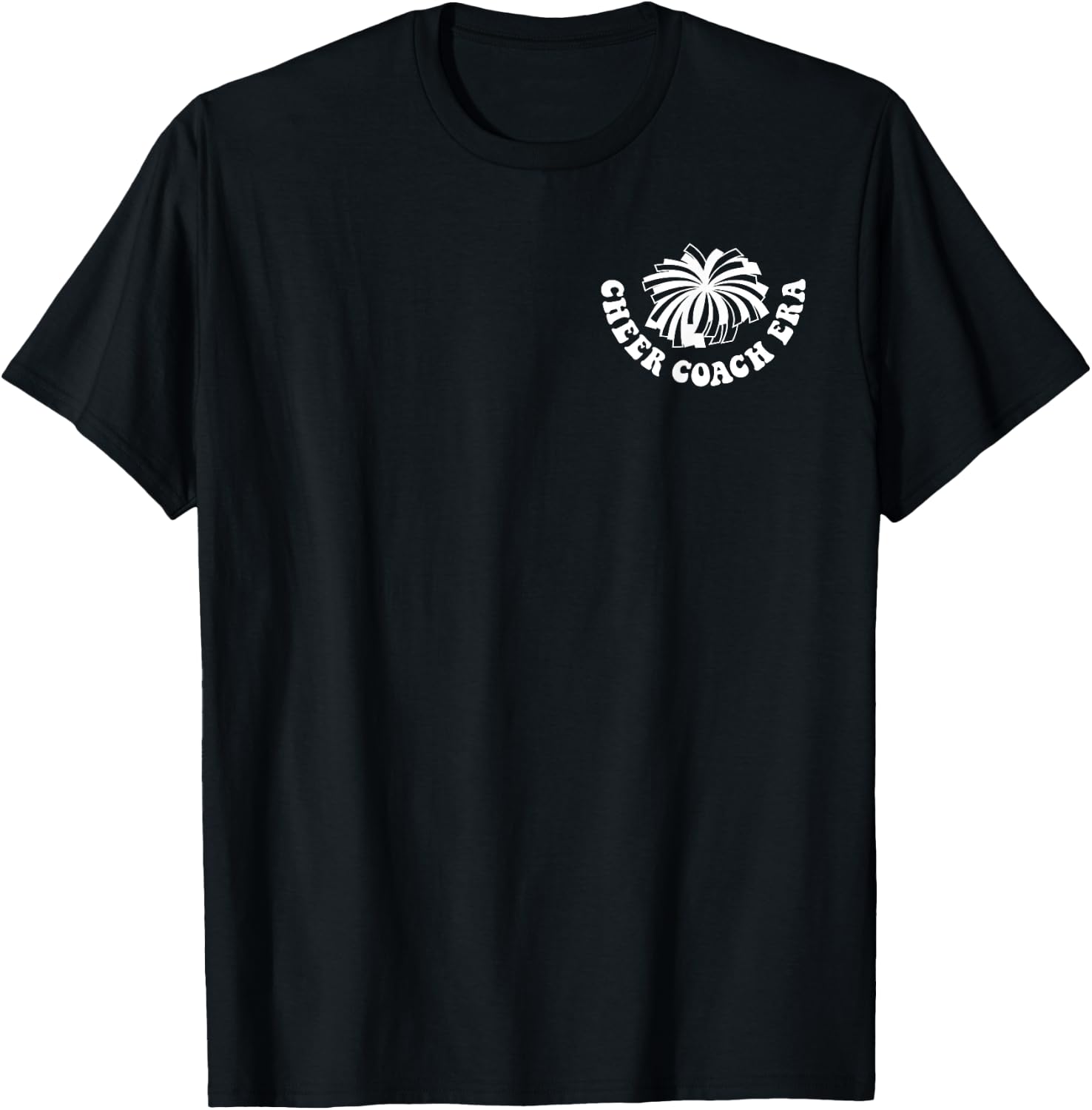 In My Cheer Coach Era (2 side) T-Shirt - T-Shirt | Black