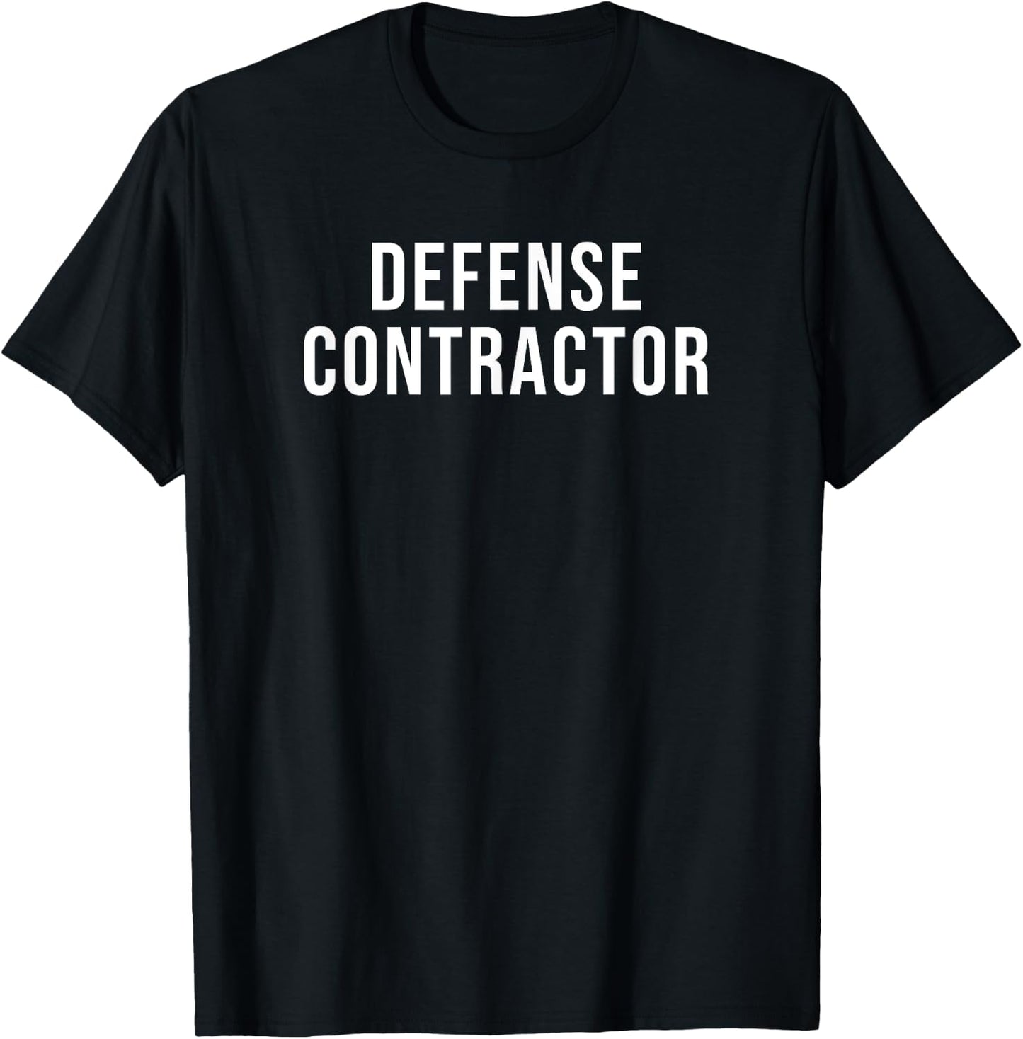 Defense Contractor T-Shirt - T-Shirt | Black