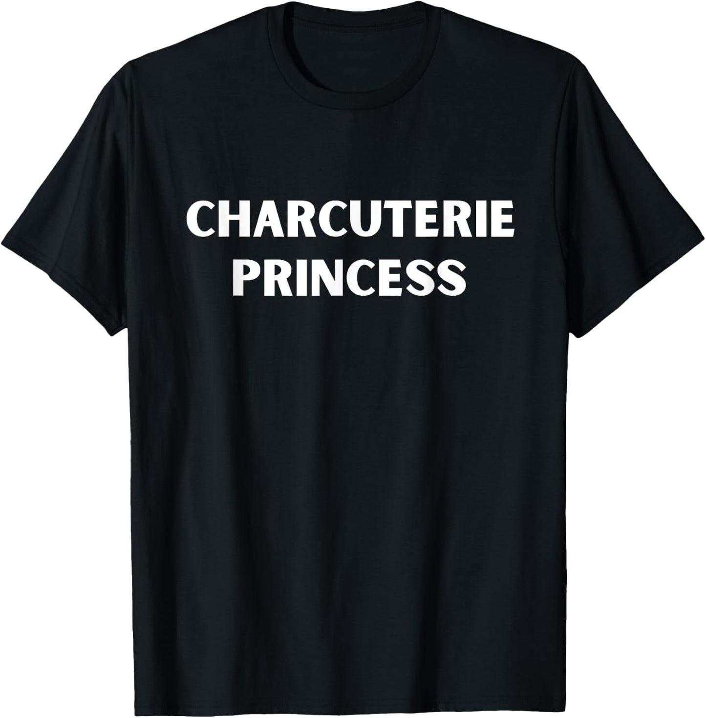 Fun Graphic-Charcuterie Princess T-Shirt - T-Shirt | Black