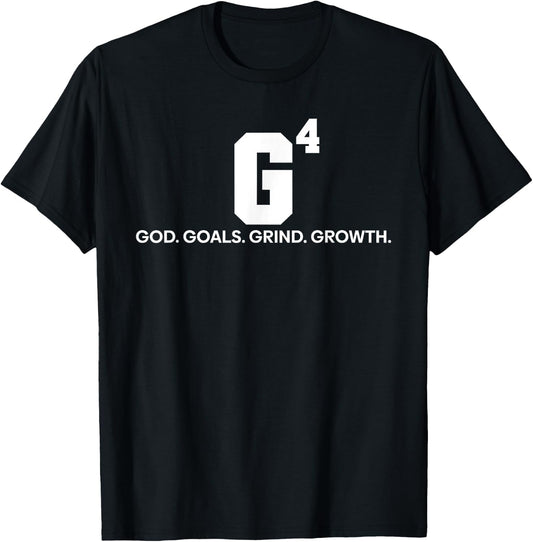 G4 God Goals Grind Growth Funny Christian T-Shirt - T-Shirt | Black