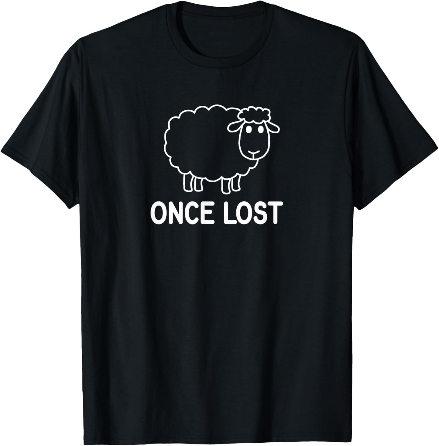 Sheep, Once Lost, Faith, Christian, Life Quotes T-Shirt - T-Shirt | Black