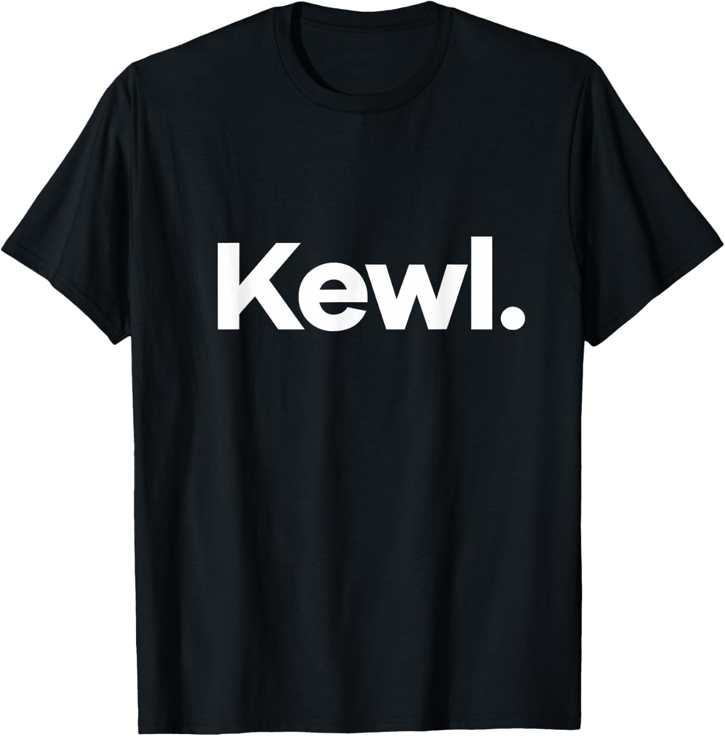 That Says Kewl T-Shirt - T-Shirt | Black