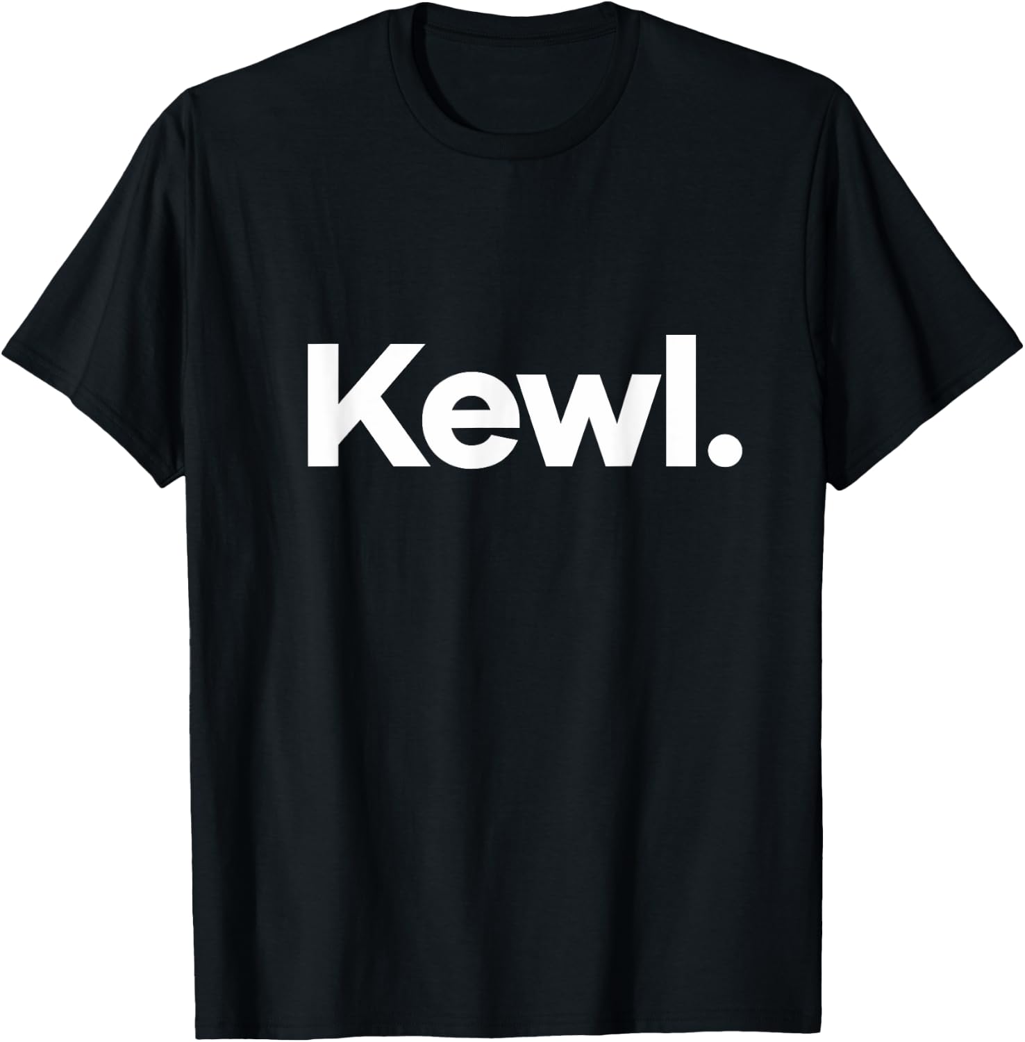 That Says Kewl T-Shirt - T-Shirt | Black
